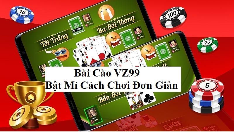 Giới thiệu bài cào VZ99